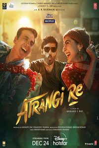 Download Atrangi Re (2021) Hindi Full Movie WEB-DL || 720p [1.1GB] || 480p [400MB] || ESubs