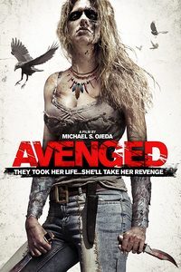 Download Avenged (2013) Dual Audio [Hindi ORG-English] BluRay || 720p [950MB] || 480p [300MB] || ESubs