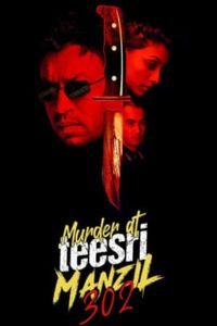 Download Murder at Teesri Manzil 302 (2009) Zee5 Hindi Full Movie WEB-DL || 720p [950MB] || 480p [350MB] || ESubs