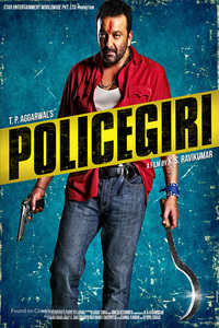 Download Policegiri (2013) Hindi Full Movie WEB-DL || 1080p [2.2GB] || 720p [1.1GB] || 480p [400MB]