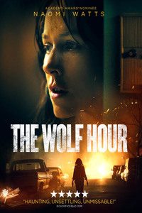 Download The Wolf Hour (2019) Dual Audio [Hindi ORG-English] BluRay || 720p [1GB] || 480p [350MB] || ESubs