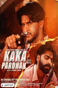 Download Kaka Pardhan (2021) Punjabi ORG Full Movie WEB-DL || 1080p [2GB] || 720p [950MB] || 480p [] || ESubs