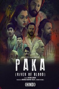 Download Paka: River of Blood (2022) Dual Audio [Hindi ORG-Malayalam] WEB-DL || 1080p [1.7GB] || 720p [900MB] || 480p [350MB] || ESubs