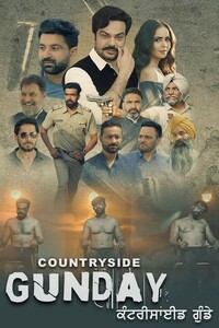 Download Countryside Gundey (2022) Punjabi ORG Full Movie WEB-DL || 1080p [2.3GB] || 720p [1.1GB] || 480p [450MB] || ESubs