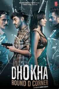 Download Dhokha: Round D Corner (2022) Hindi ORG Full Movie WEB-DL || 1080p [1.8GB] || 720p [950MB] || 480p [350MB] || ESubs