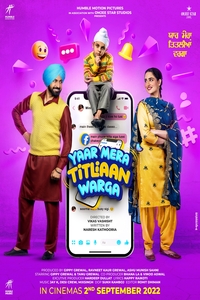 Download Yaar Mera Titliaan Warga (2022) Punjabi ORG Full Movie WEB-DL || 1080p [1.8GB] || 720p [900MB] || 480p [350MB] || ESubs