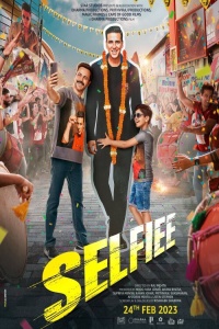 Download Selfiee (2023) Hindi Full Movie HQ PreDvDRip || 1080p [2.3GB] || 720p [1.1GB] || 480p [500MB]