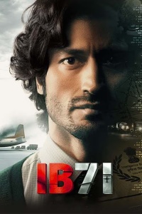 Download IB 71 (2023) Hindi Full Movie HQ PreDvDRip || 1080p [2.1GB] || 720p [1GB] || 480p [400MB]