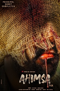 Download Ahimsa (2023) Hindi (HQ Dub) Full Movie HDCAM || 1080p [3GB] || 720p [1.5GB] || 480p [550MB]